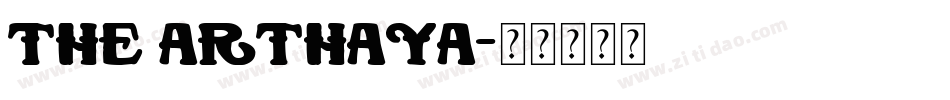 The Arthaya字体转换